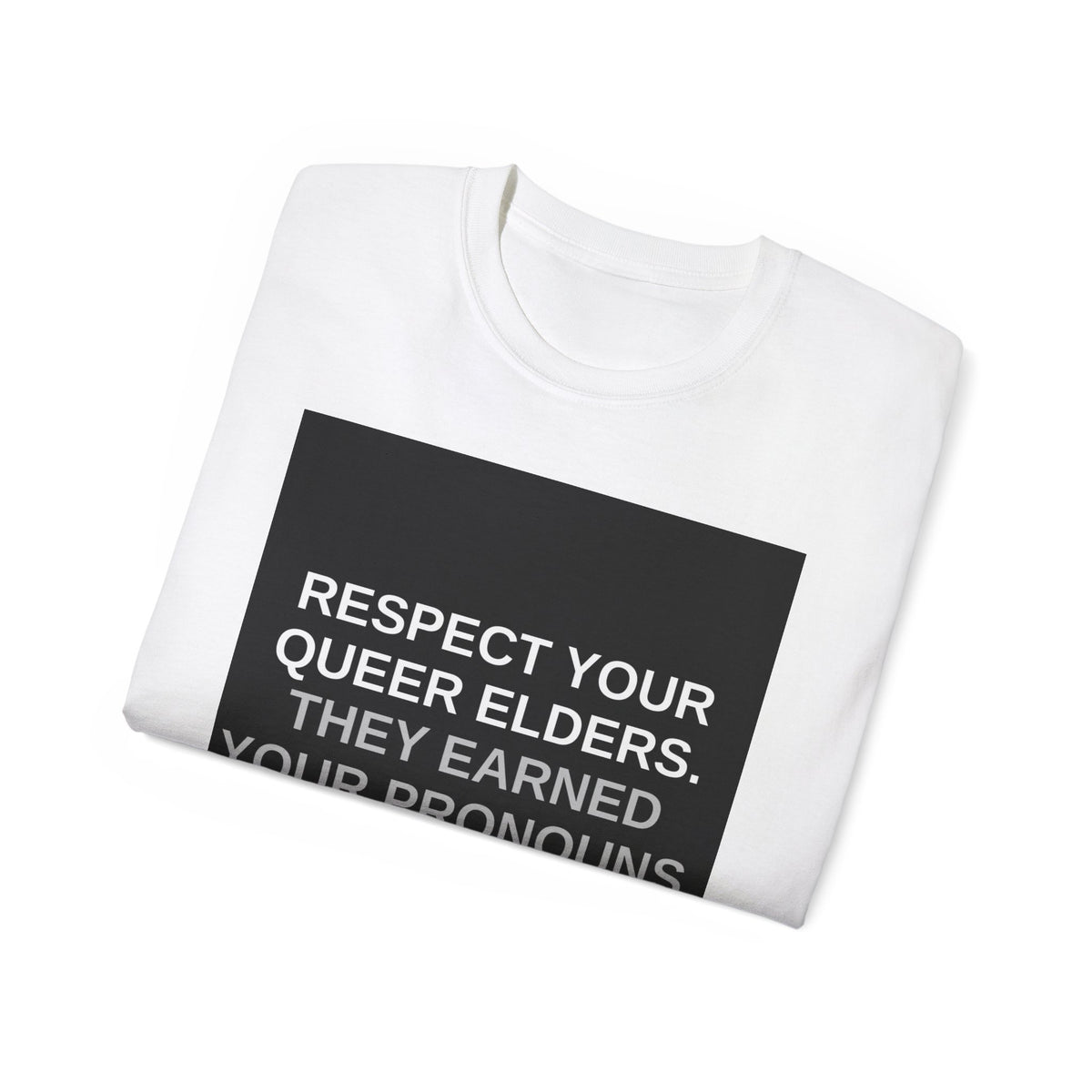 Respect Your Queer Elders Tee – Pronouns Pride Graphic T‑Shirt