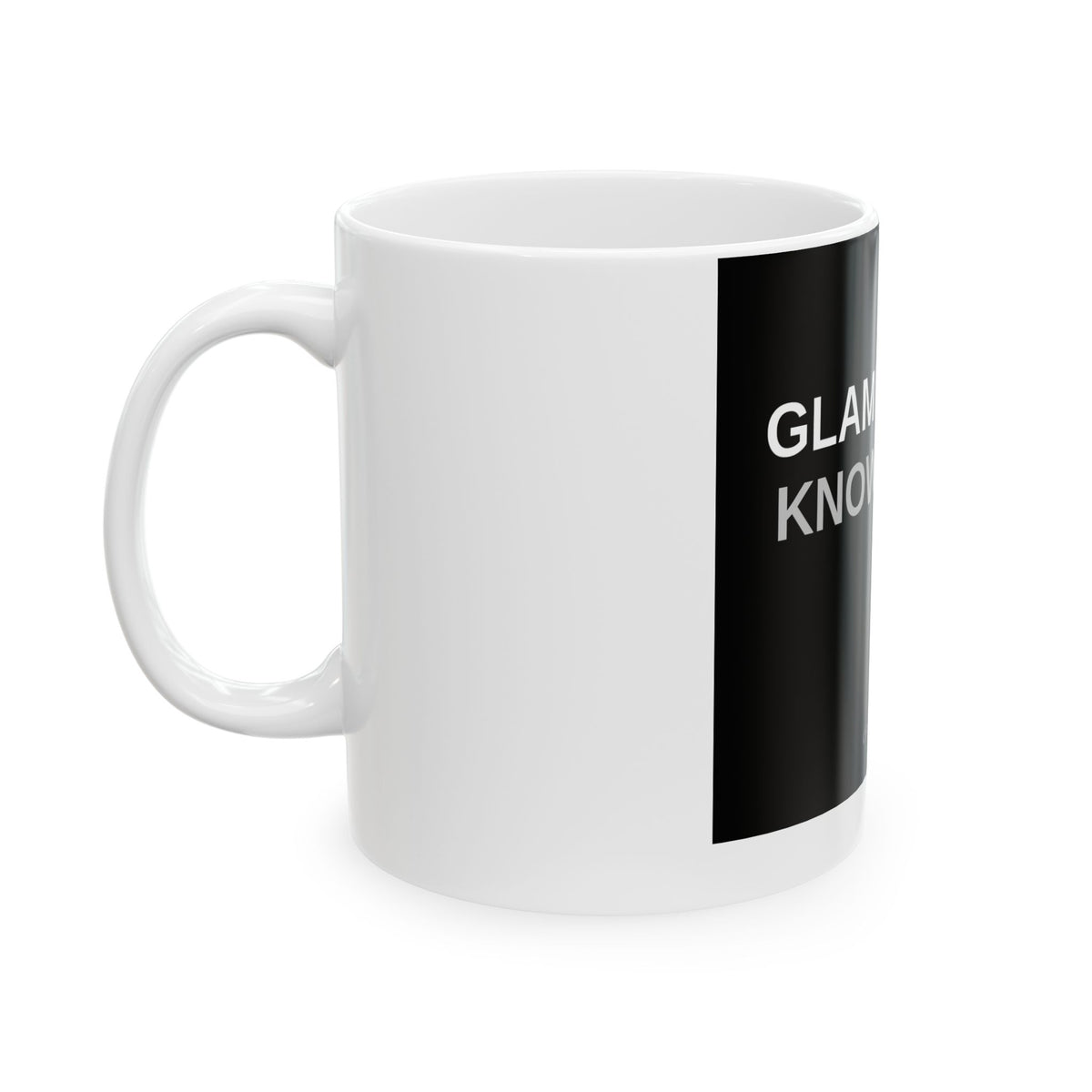 Glammother Knows Best — 11oz Mug | Funny Coffee Mug for Glam Moms